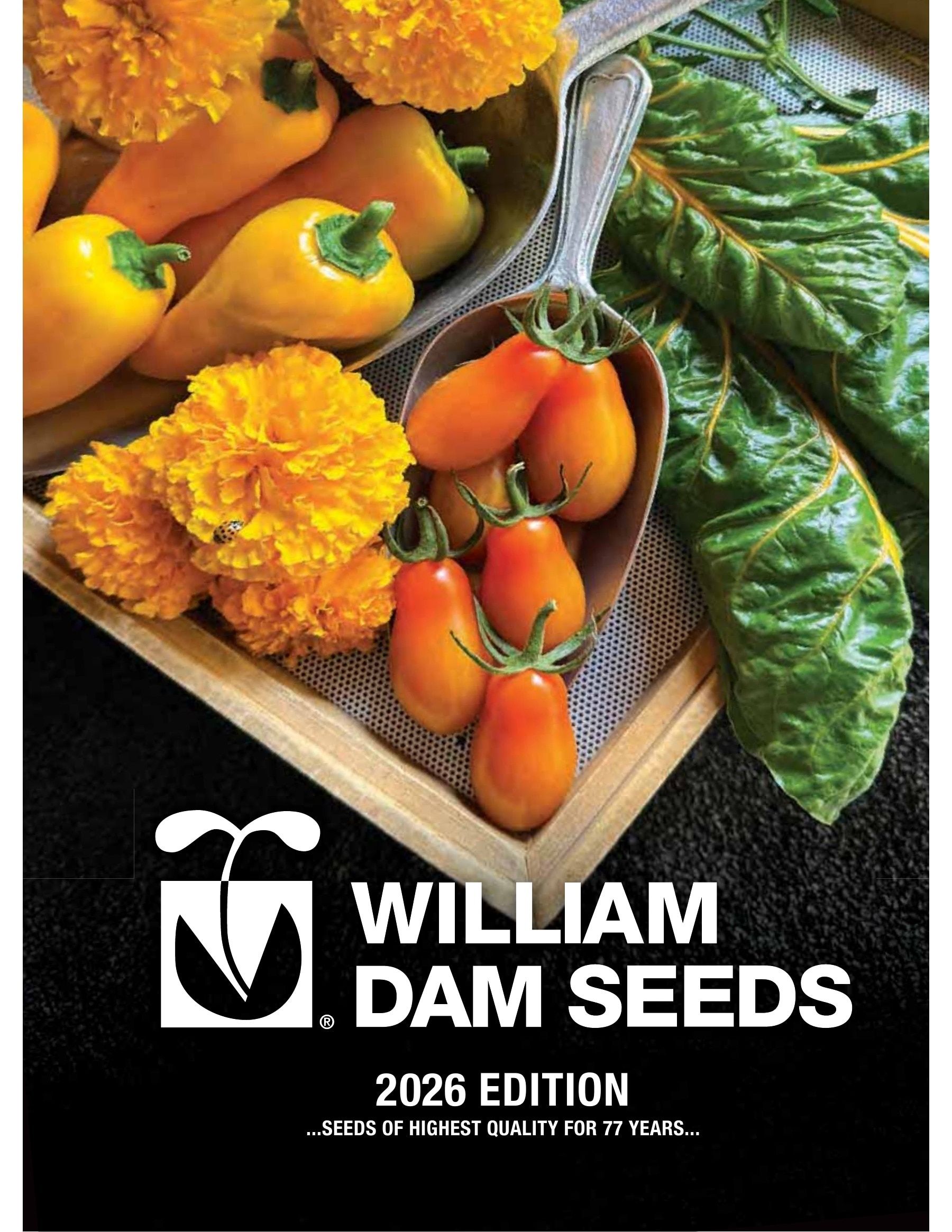 William Dam Seeds Annual Catalog Weekly Ad January 1 - October 31, 2026