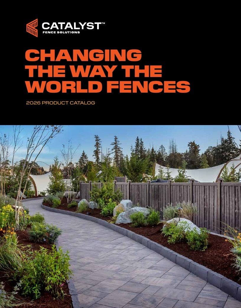 Catalyst Fence Fence Products Catalog Weekly Ad January 1 - December 31, 2026