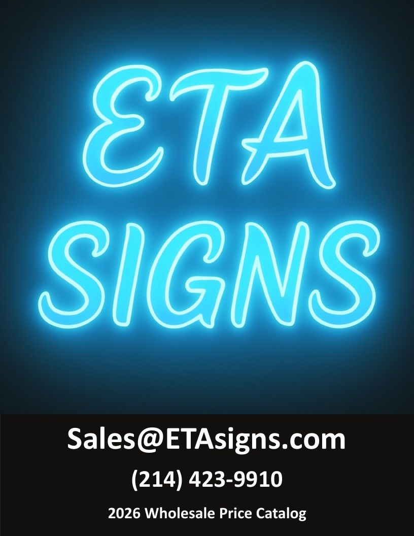 ETA Signs Wholesale Signs Catalog Weekly Ad January 1 - December 31, 2026