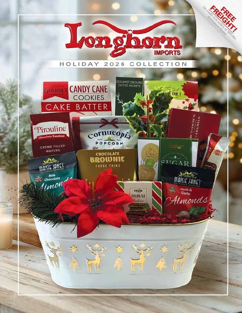 Longhorn Imports Holiday Basket Catalog Weekly Ad January 1 - December 31, 2026
