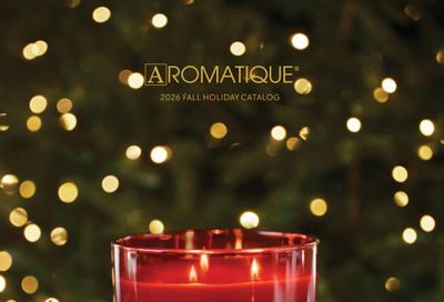 Aromatique Fall and Holiday Home Fragrance Catalog Weekly Ad January 1 - December 31, 2026