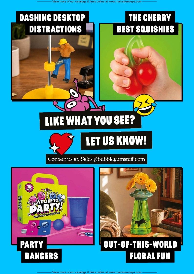 Bubblegum Stuff Fall and Winter Novelty Gifts Catalog Weekly Ad January 1 - December 31, 2026