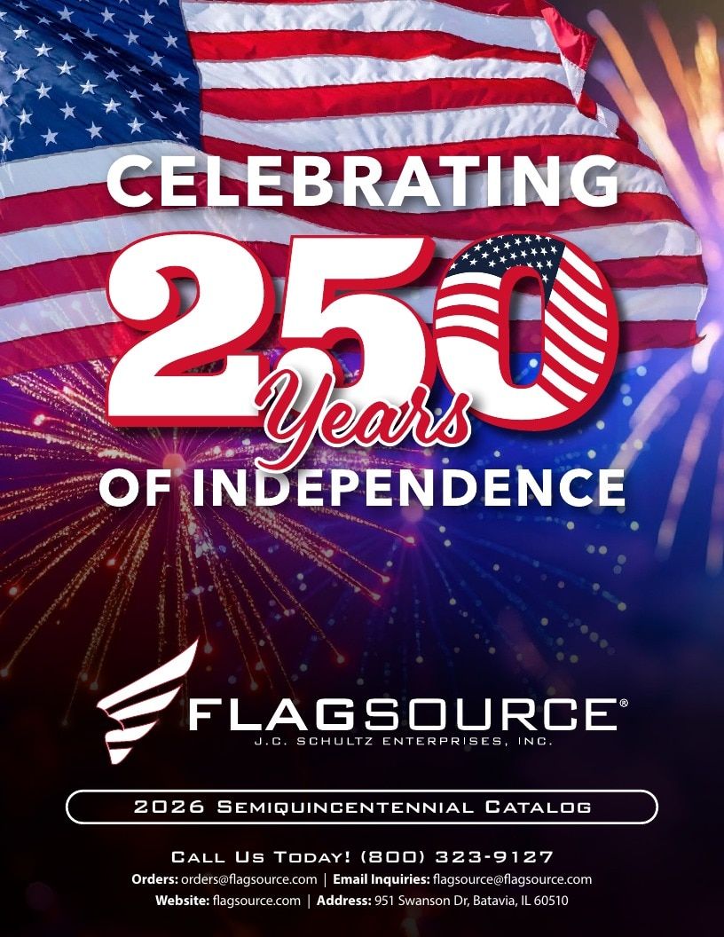FlagSource America 250 Catalog Weekly Ad January 1 - December 31, 2026