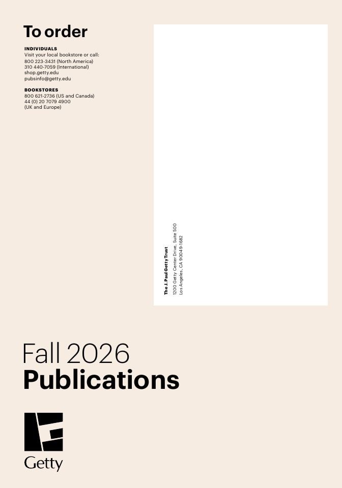 Getty Publications Fall Art Books Catalog Weekly Ad January 1 - December 31, 2026