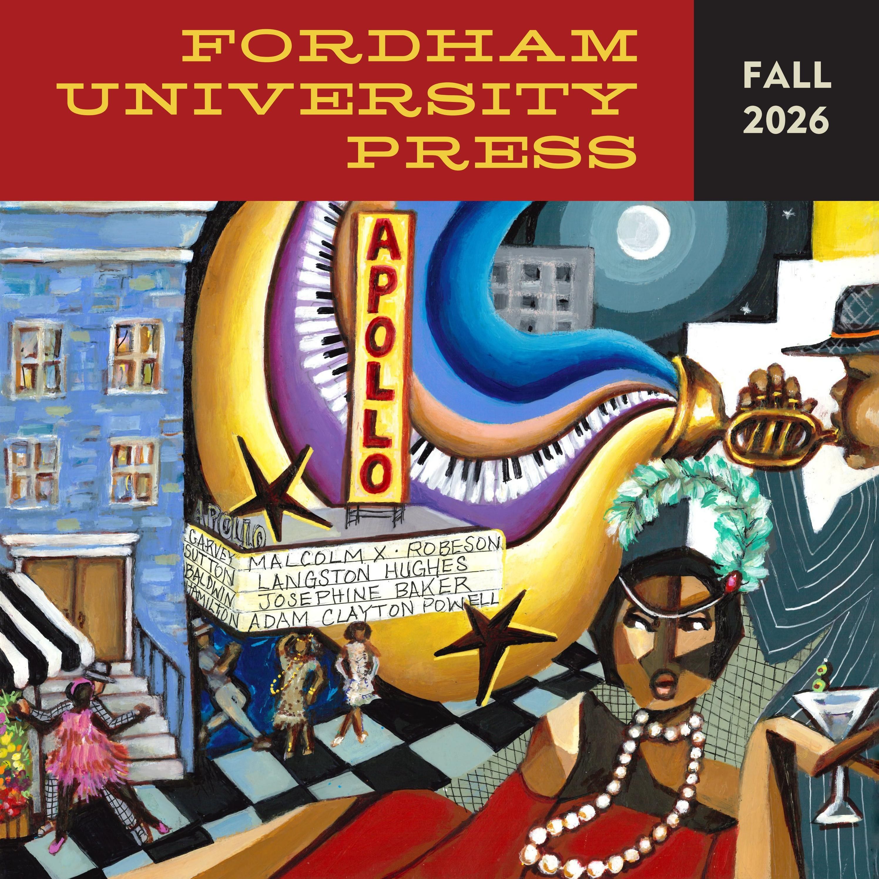 Fordham University Press Fall Book Catalog Weekly Ad January 1 - December 31, 2026