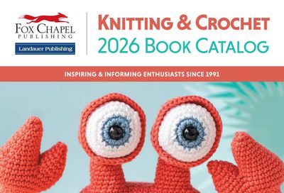 Fox Chapel B2B Knit and Crochet Books Catalog Weekly Ad January 1 - December 31, 2026