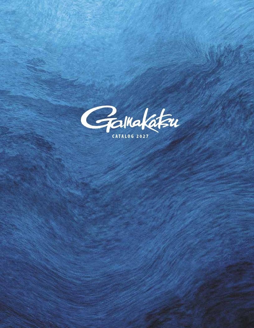 Gamakatsu Fishing Tackle Catalog Weekly Ad August 1, 2026 - December 31, 2027