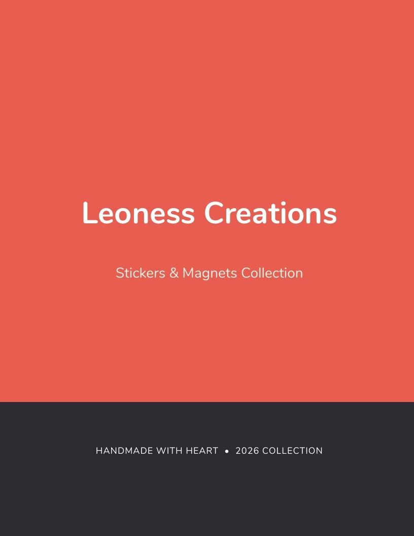 Leoness Creations Stickers and Magnets Catalog Weekly Ad January 1 - December 31, 2026