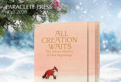 Paraclete Press Fall Book Catalog Weekly Ad January 1 - December 31, 2026
