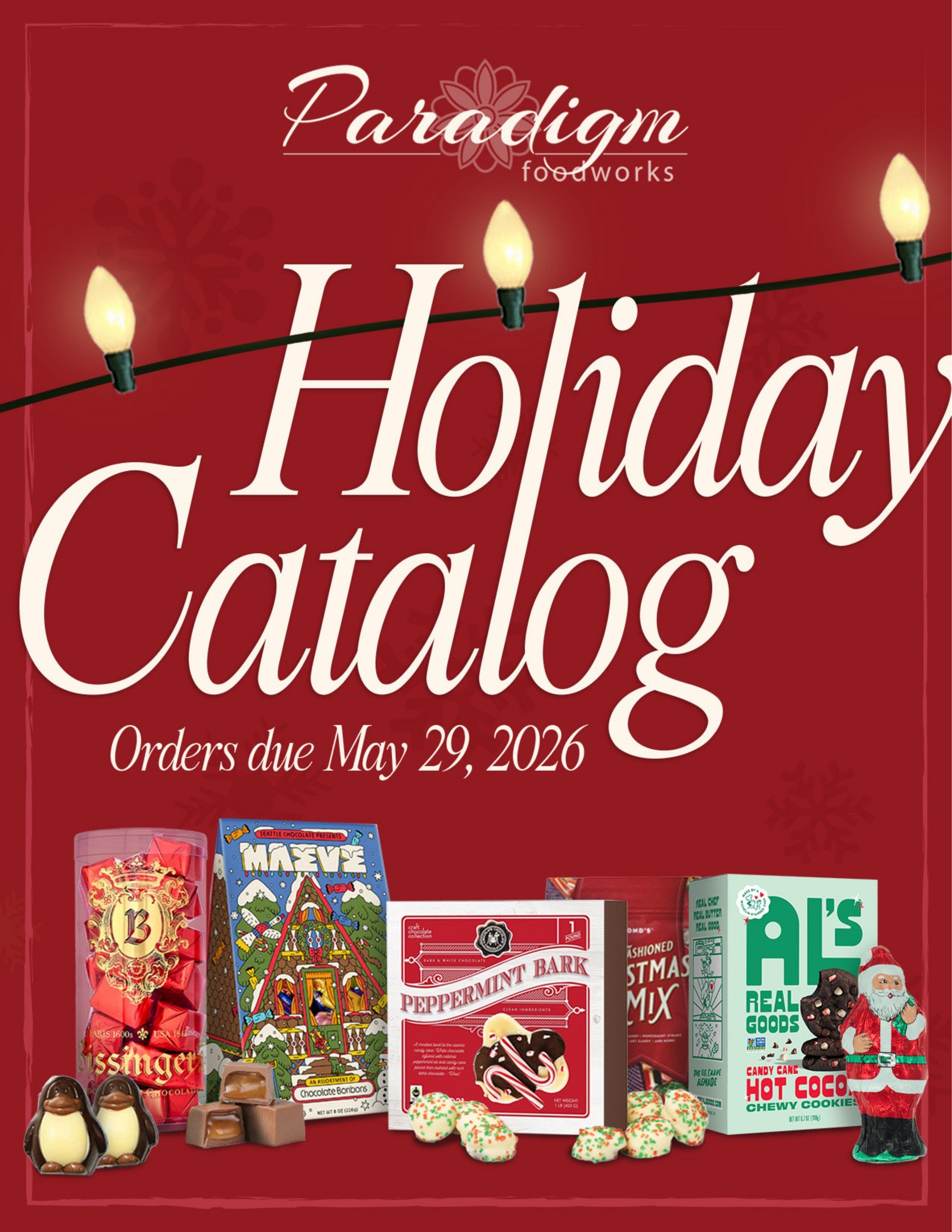 Paradigm Foodworks Holiday Foods Catalog Weekly Ad January 1 - December 31, 2026
