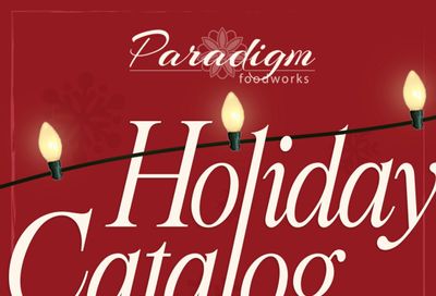 Paradigm Foodworks Holiday Foods Catalog Weekly Ad January 1 - December 31, 2026