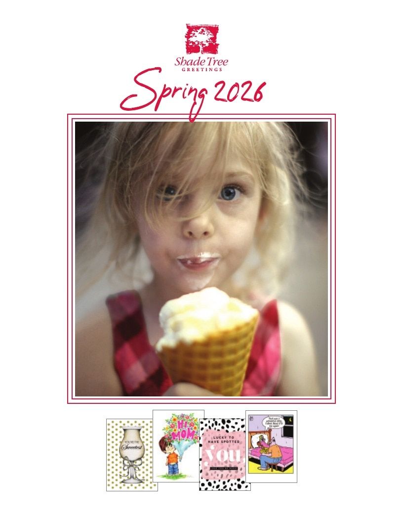 Shade Tree Greetings Spring Greeting Cards Catalog Weekly Ad January 1 - December 31, 2026
