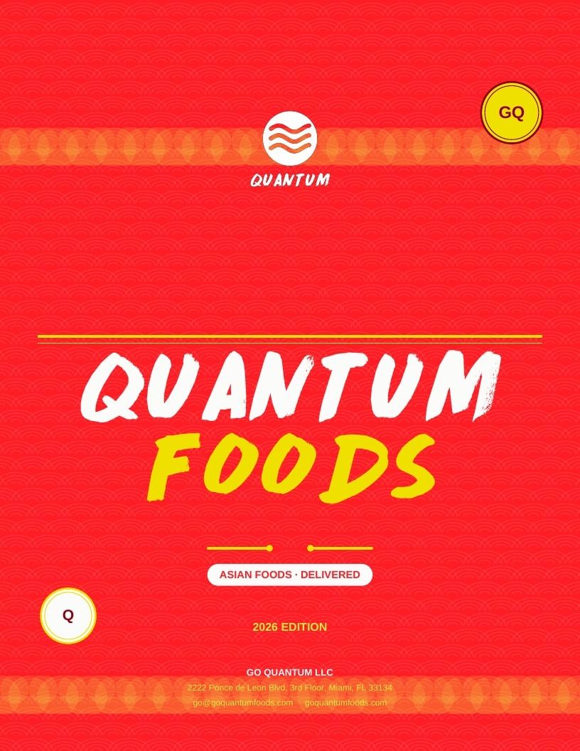 Quantum Foods Asian Foods Catalog Weekly Ad January 1 - December 31, 2026
