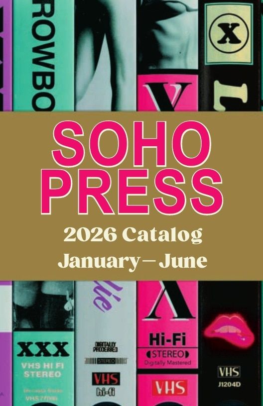 Soho Press Books Catalog Weekly Ad January 1 - December 31, 2026
