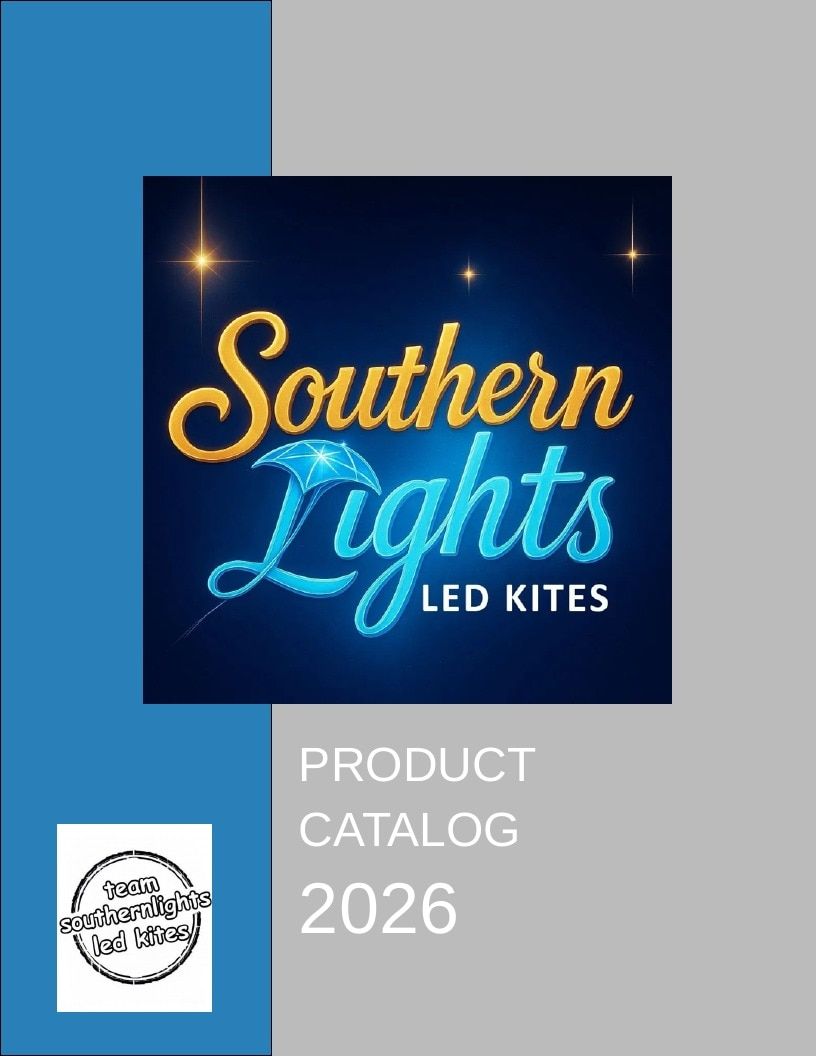 Southern Lights LED Kites LED Kites Catalog Weekly Ad January 1 - December 31, 2026
