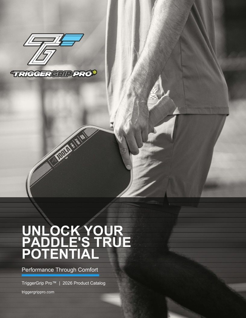 TriggerGrip Pro Pickleball Products Catalog Weekly Ad January 1 - December 31, 2026