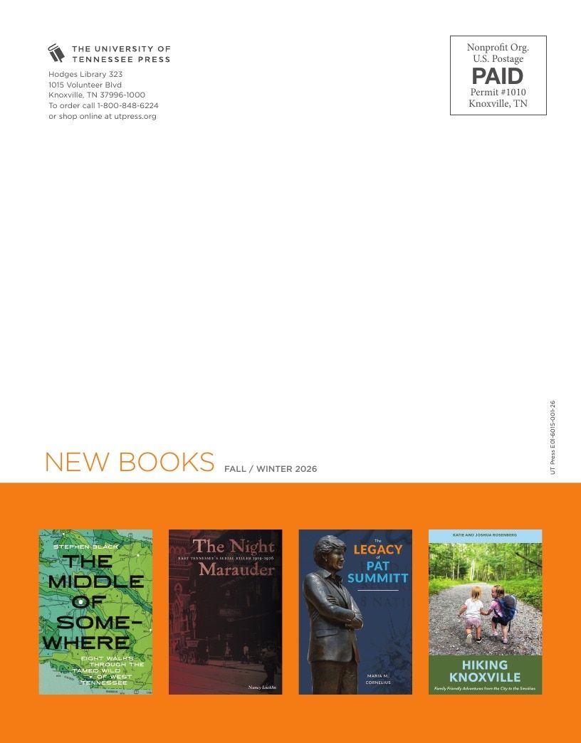 University of Tennessee Press Fall and Winter Books Catalog Weekly Ad January 1 - December 31, 2026