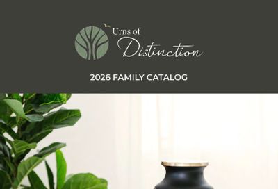 Urns of Distinction Family Urn Catalog Weekly Ad January 1 - December 31, 2026