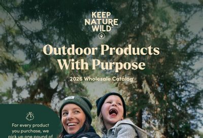 Keep Nature Wild Outdoor Apparel Catalog Weekly Ad January 1 - December 31, 2026