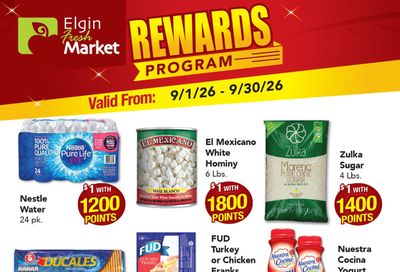 Elgin Fresh Market Monthly Rewards Weekly Ad September 1 - 30, 2026