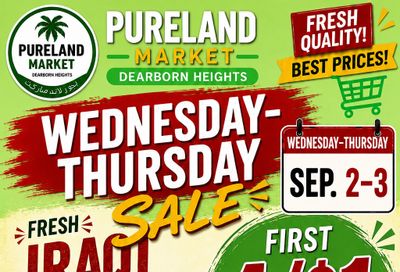 Pureland Supermarket (25625 Joy Road, Dearborn Heights, MI) Weekly Ad September 2 - 3, 2026