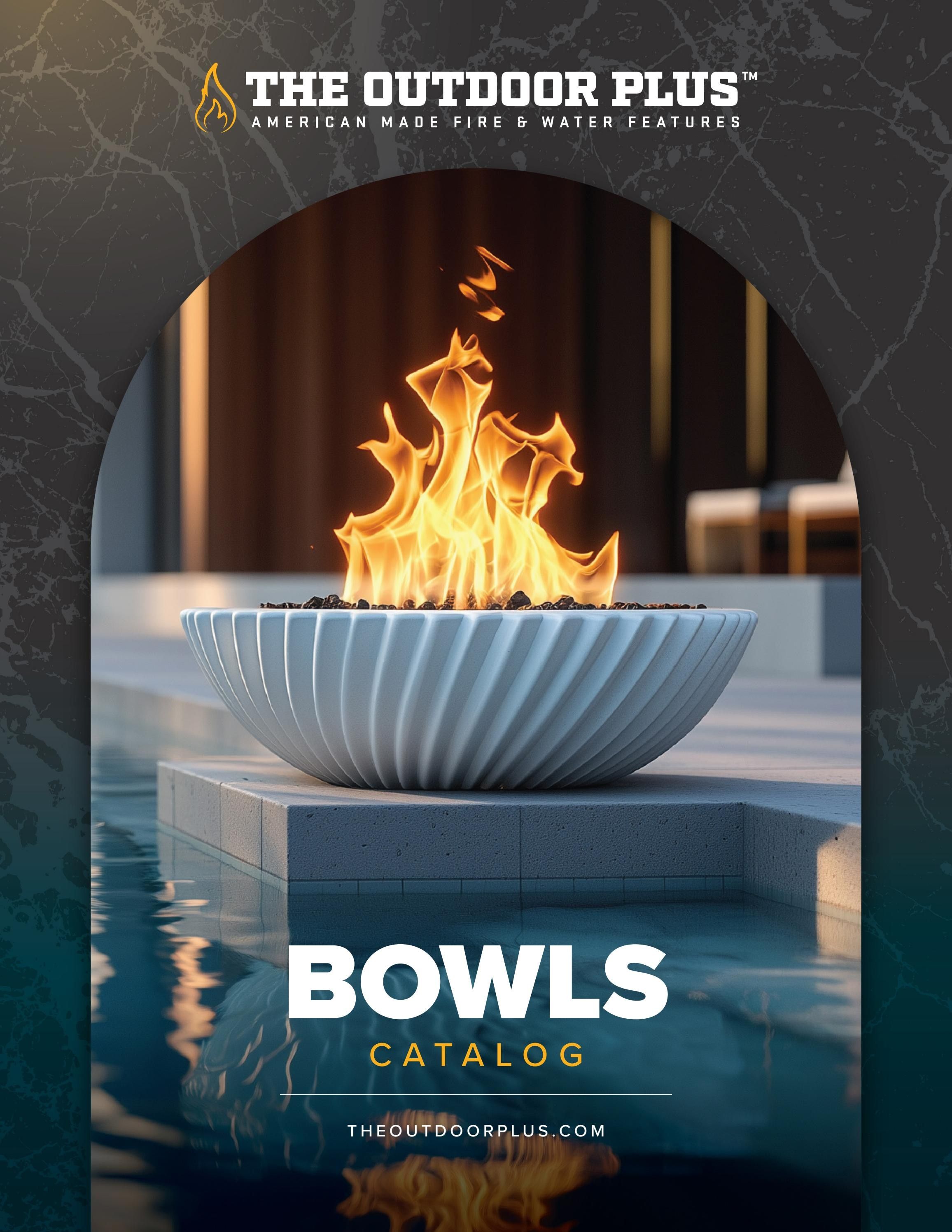 The Outdoor Plus Fire and Water Bowls Catalog Weekly Ad January 1 - December 31, 2026