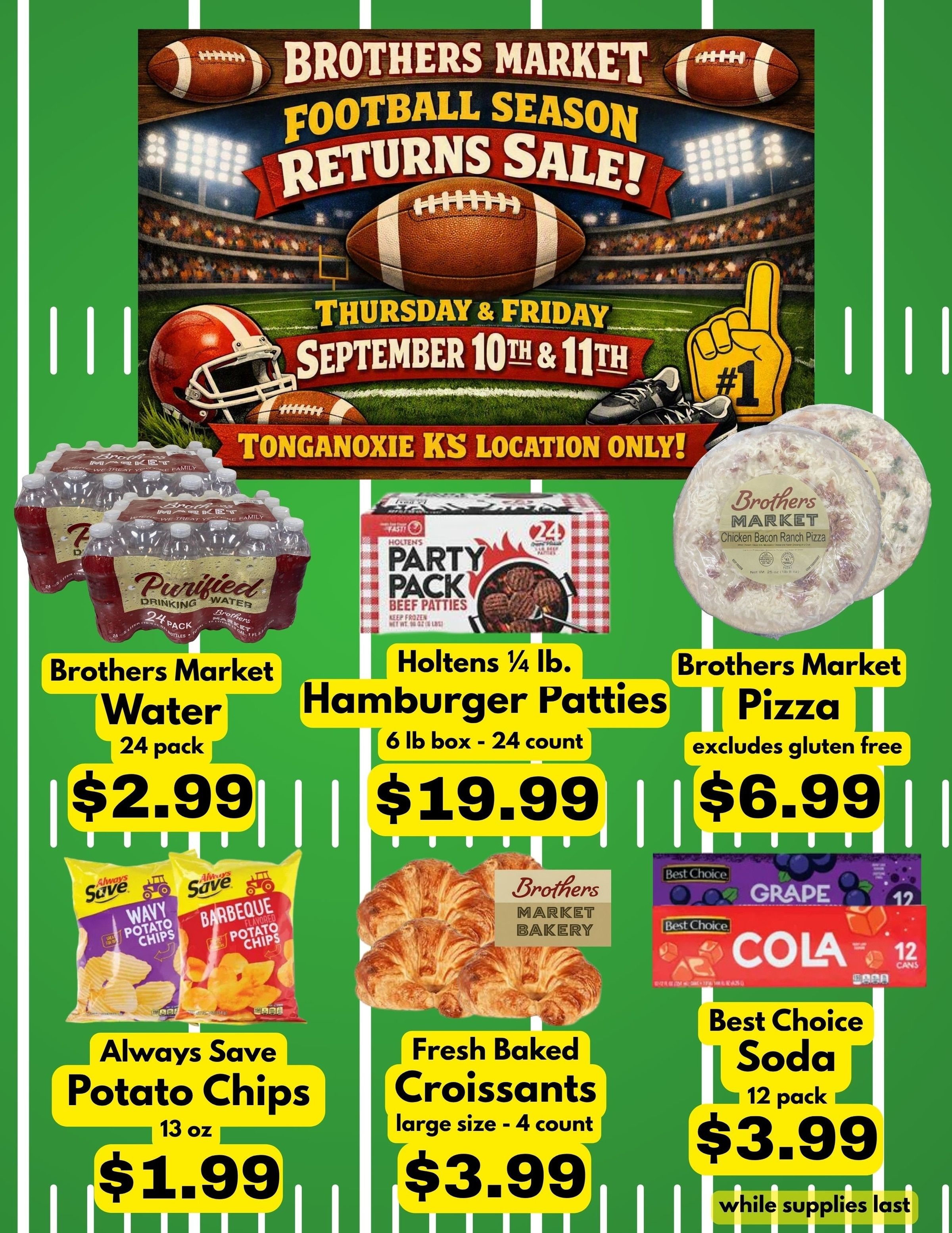 Brothers Market (319 Ridge Street, Tonganoxie, KS) 2 Day Sale Weekly Ad September 10 - 11, 2026