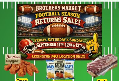 Brothers Market (Lexington, MO) 3 Day Sale Weekly Ad September 11 - 13, 2026