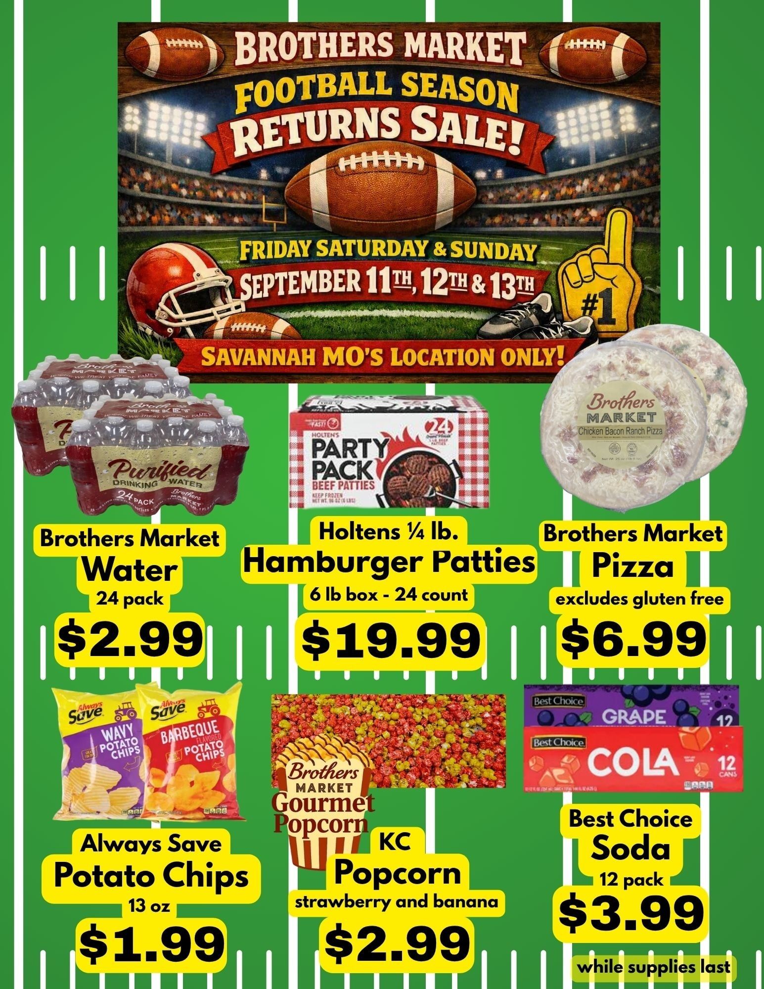 Brothers Market (Savannah, MO) 3 Day Sale Weekly Ad September 11 - 13, 2026