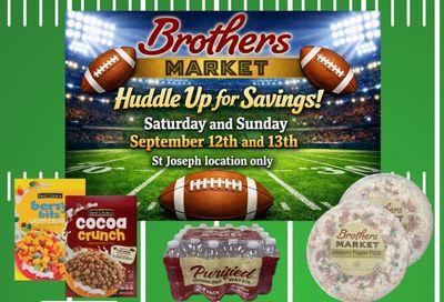 Brothers Market (St. Joseph, MO) 2 Day Special Weekly Ad September 12 - 13, 2026