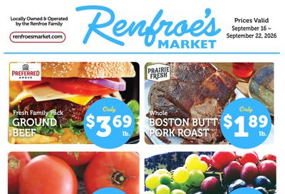 Renfroe's Market [ if($circulars->current_page->title == 'Recommended For You'); 'Recommended for the ' $vNameLastS ' Household!'; else; self->title; /if; ] Weekly Ad September 16 - 22, 2026