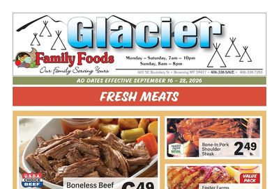 Glacier Family Foods Weekly Ad September 16 - 22, 2026