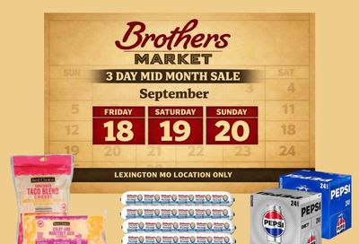 Brothers Market (Lexington, MO) 3 Day Sale Weekly Ad September 18 - 20, 2026