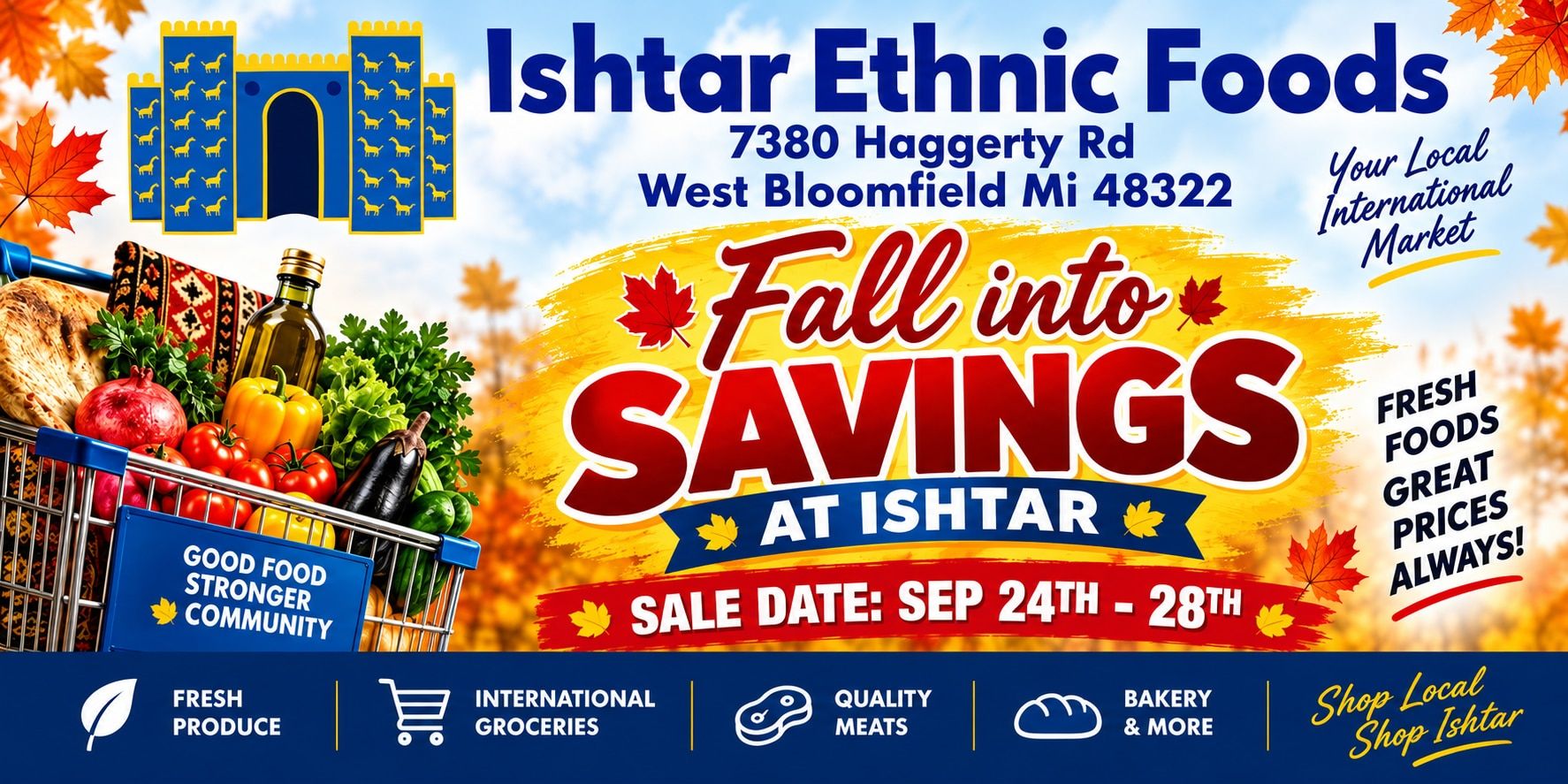 Ishtar Ethnic Foods Weekly Ad September 24 - 28, 2026
