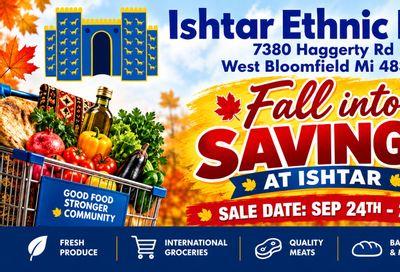 Ishtar Ethnic Foods Weekly Ad September 24 - 28, 2026