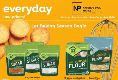 Nature's Pick Market Everyday Low Price Quarterly Weekly Ad October 1 - December 31, 2026