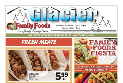 Glacier Family Foods Weekly Ad September 30 - October 6, 2026