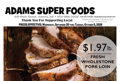 Adams Super Foods Weekly Ad September 30 - October 6, 2026