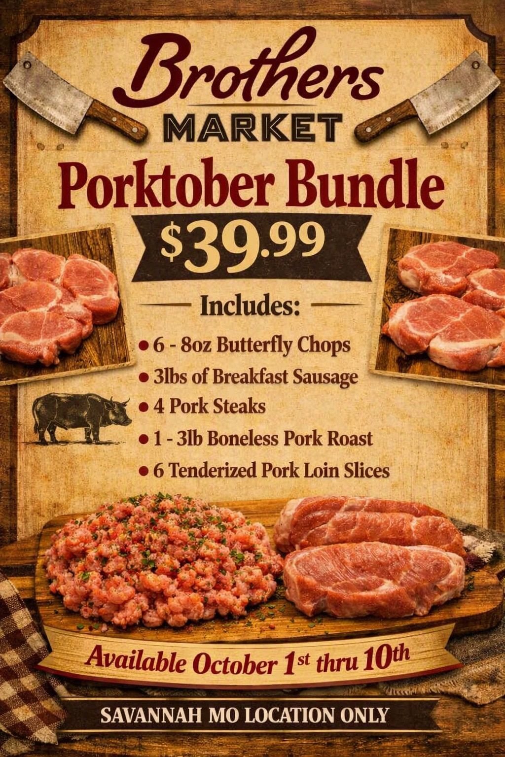 Brothers Market (402 E. Price Ave., Savannah, MO) Porktober Weekly Ad October 1 - 10, 2026