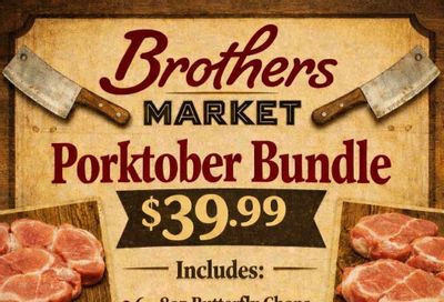 Brothers Market (St. Joseph, MO) Porktober Weekly Ad October 1 - 31, 2026