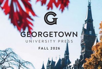 Georgetown University Press Fall Book Catalog Weekly Ad January 1 - December 31, 2026