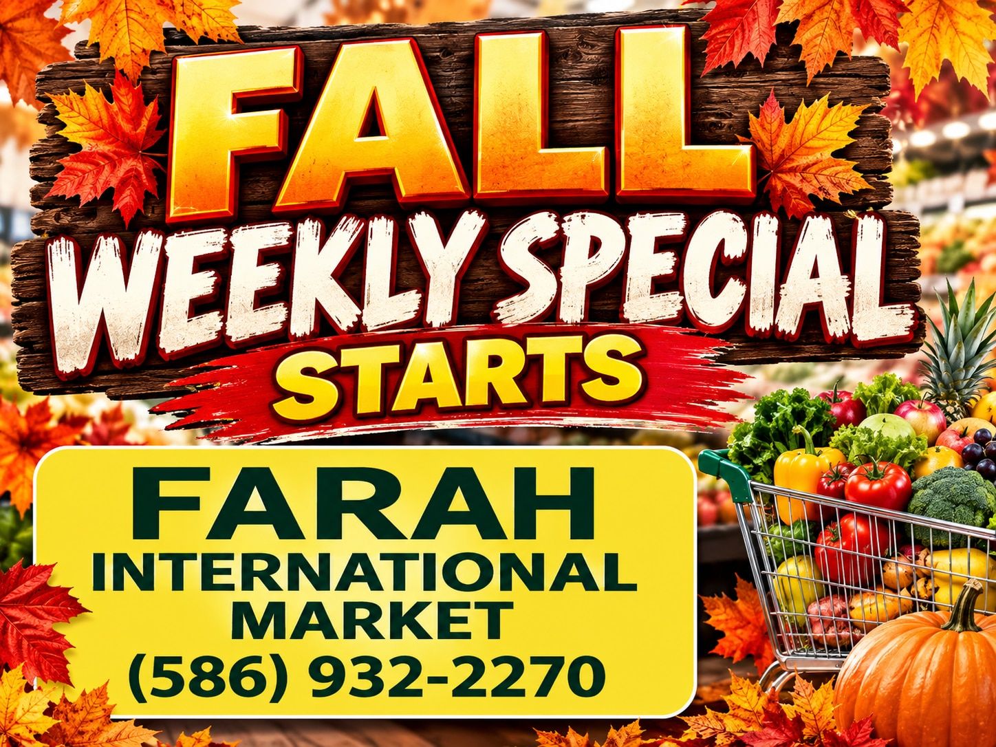 Farah International Market Weekly Ad October 6 - 12, 2026