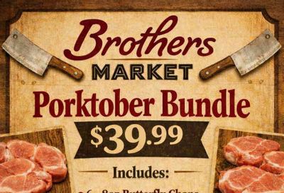 Brothers Market (Cole Camp, MO) Porktober Bundle Weekly Ad October 6 - 31, 2026