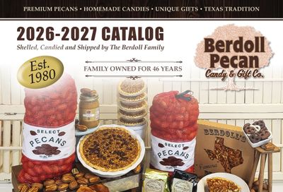 Berdoll Pecan Farm 2026-2027 Catalog Weekly Ad August 31, 2026 - December 31, 2027