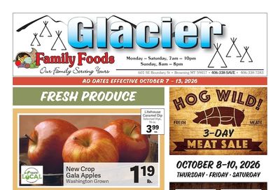 Glacier Family Foods Weekly Ad October 7 - 13, 2026