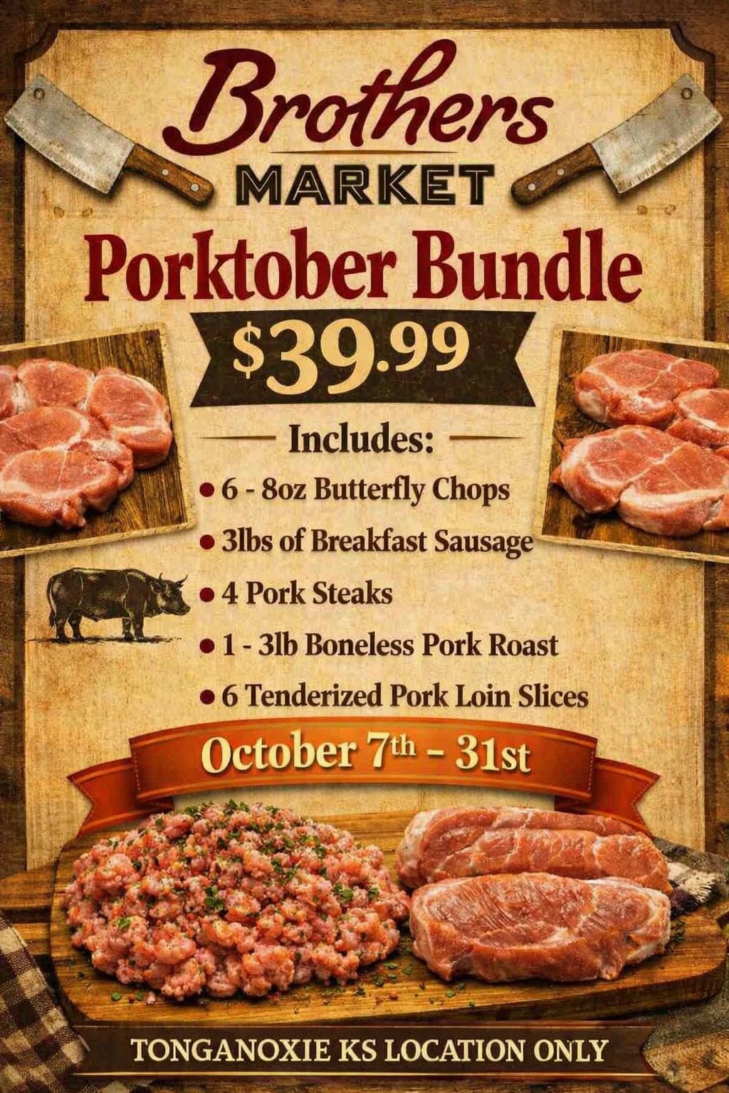 Brothers Market (319 Ridge Street, Tonganoxie, KS) Porktober Weekly Ad October 7 - 31, 2026