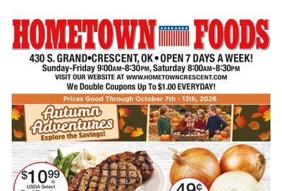 Hometown Foods Crescent Come Save With Us! Weekly Ad October 7 - 13, 2026