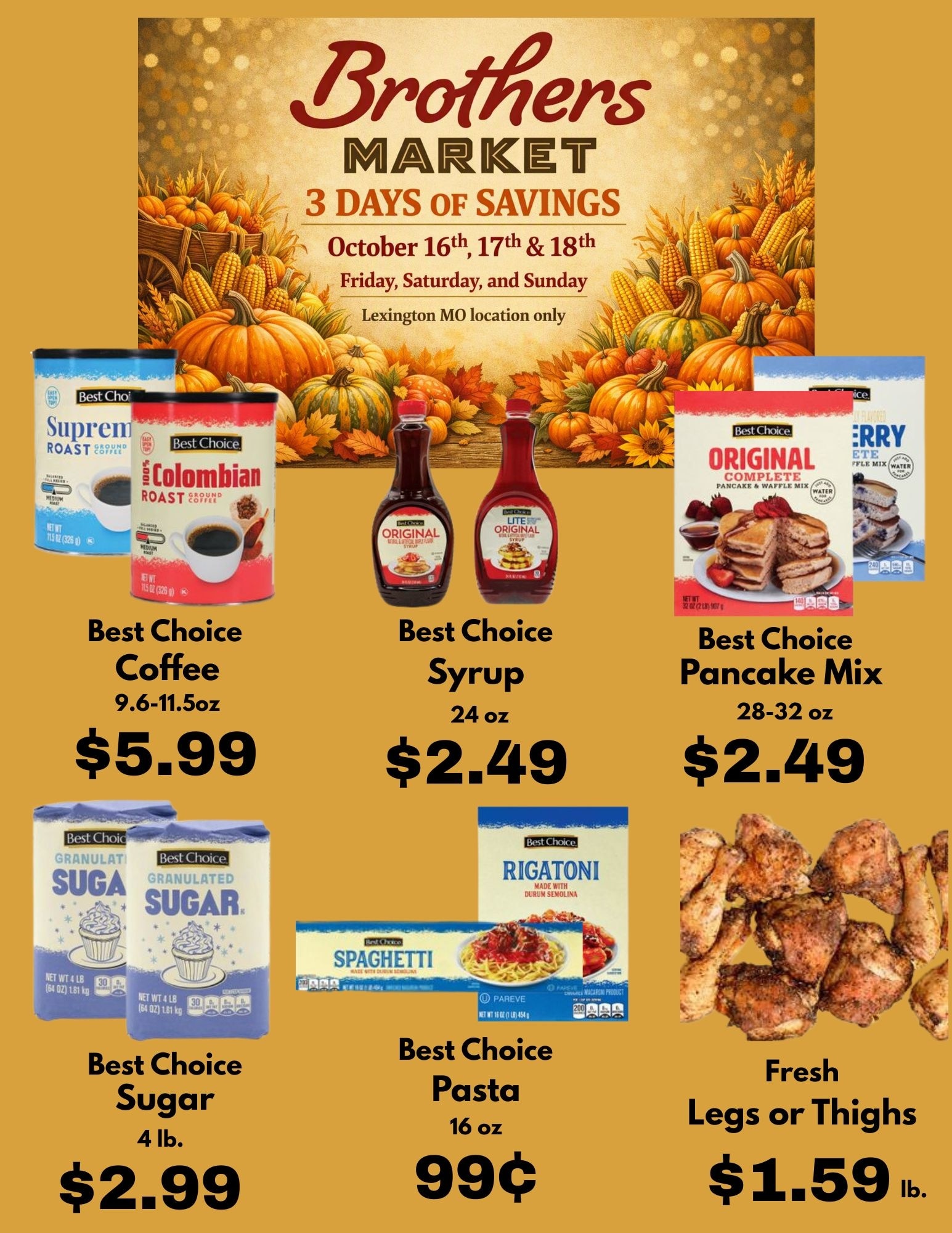 Brothers Market (Lexington, MO) 3 Day Sale Weekly Ad October 16 - 18, 2026