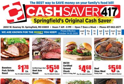 Cash Saver 417 Weekly Ad October 14 - 20, 2026