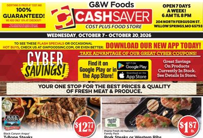 G&W Foods Cash Saver (Willow Springs, MO) Weekly Ad October 7 - 20, 2026